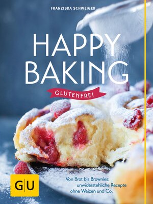 cover image of Happy baking glutenfrei